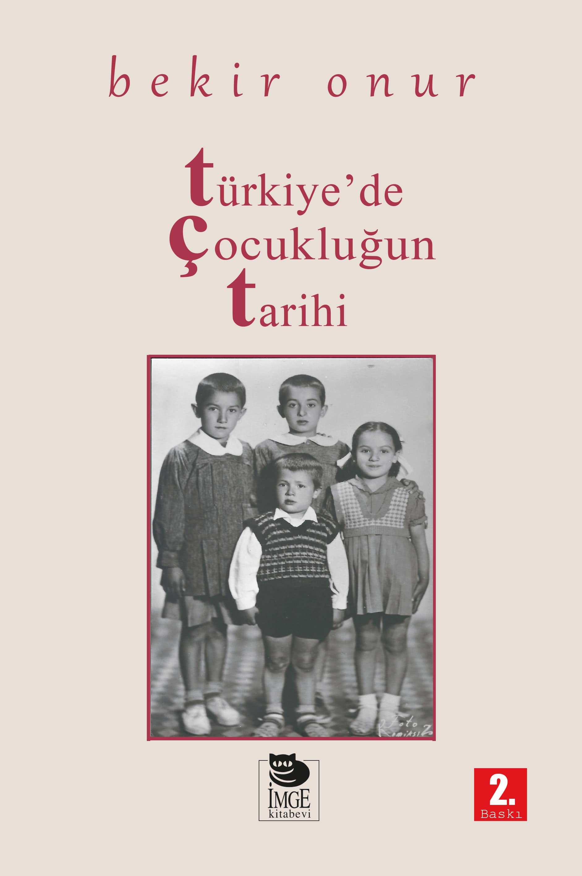 Türkiye'de Çocukluğun Tarihi