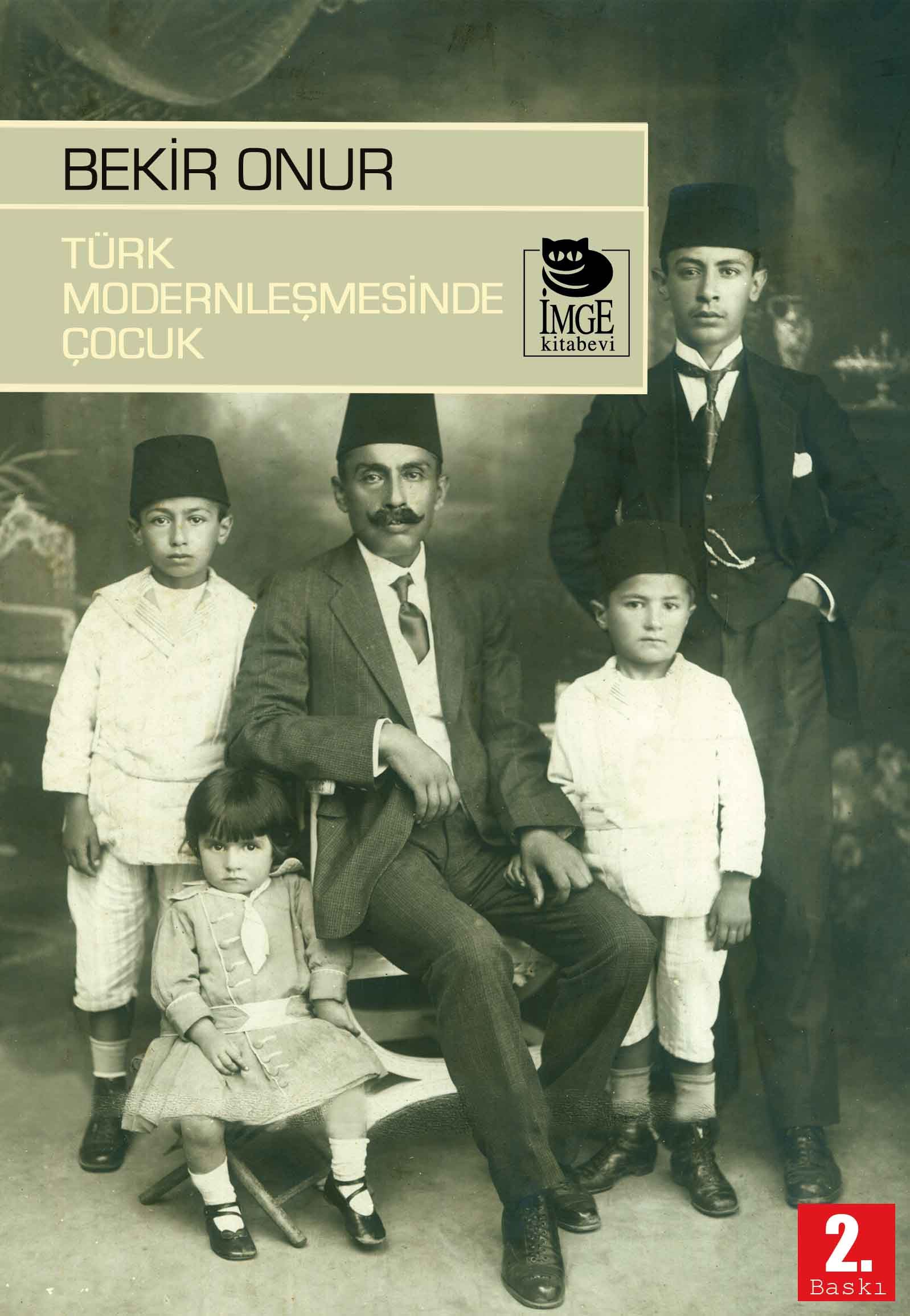 Türk Modernleşmesinde Çocuk